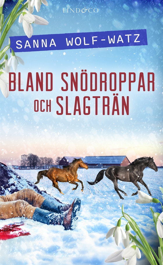 Bland snödroppar och slagträn