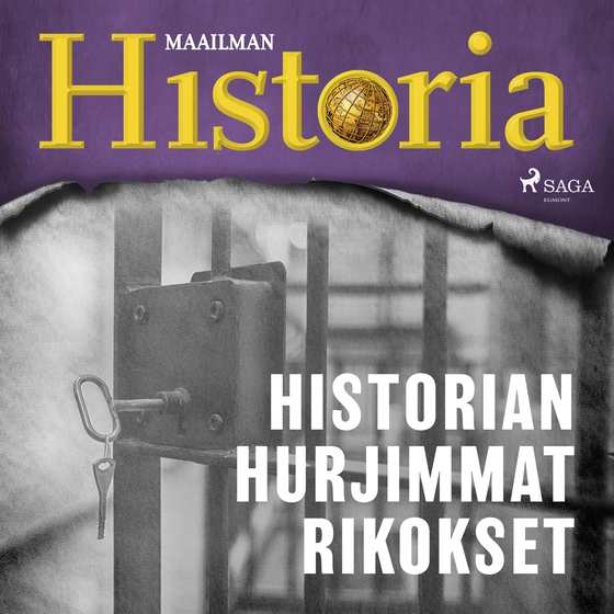 Historian hurjimmat rikokset