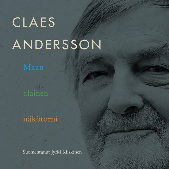 Maanalainen näkötorni (ljudbok) av Claes Andersson