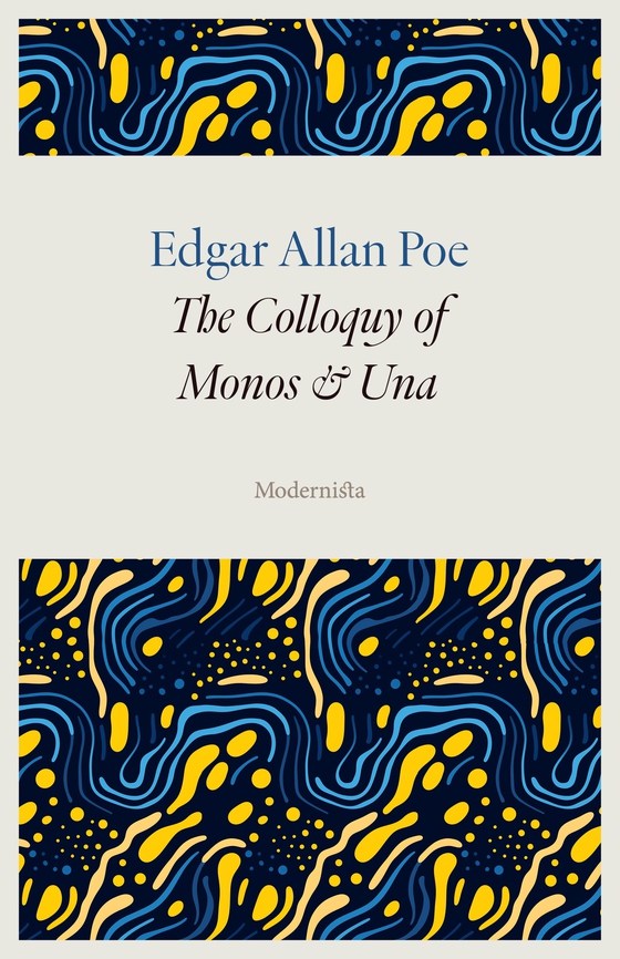 The Colloquy of Monos and Una