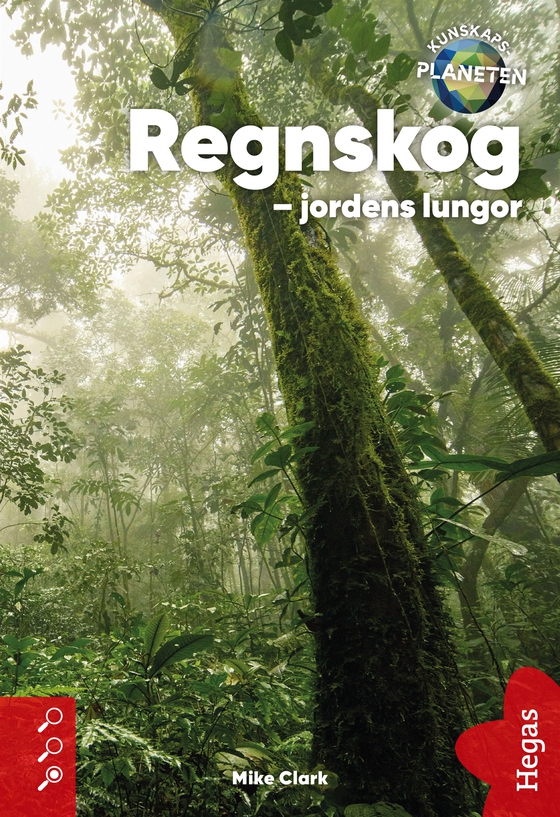 Regnskog – jordens lungor (e-bok) av Mike Clark