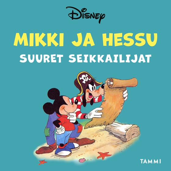 Mikki ja Hessu, suuret seikkailijat