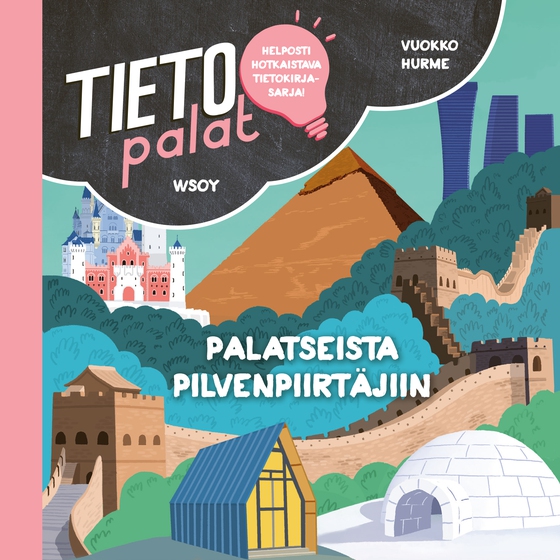 Tietopalat: Palatseista pilvenpiirtäjiin