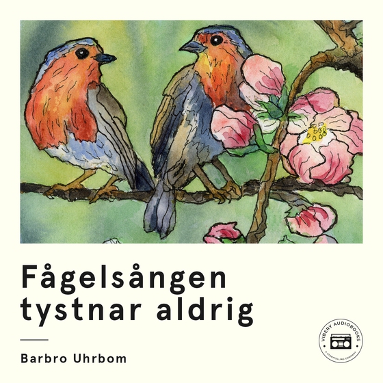 Fågelsången tystnar aldrig