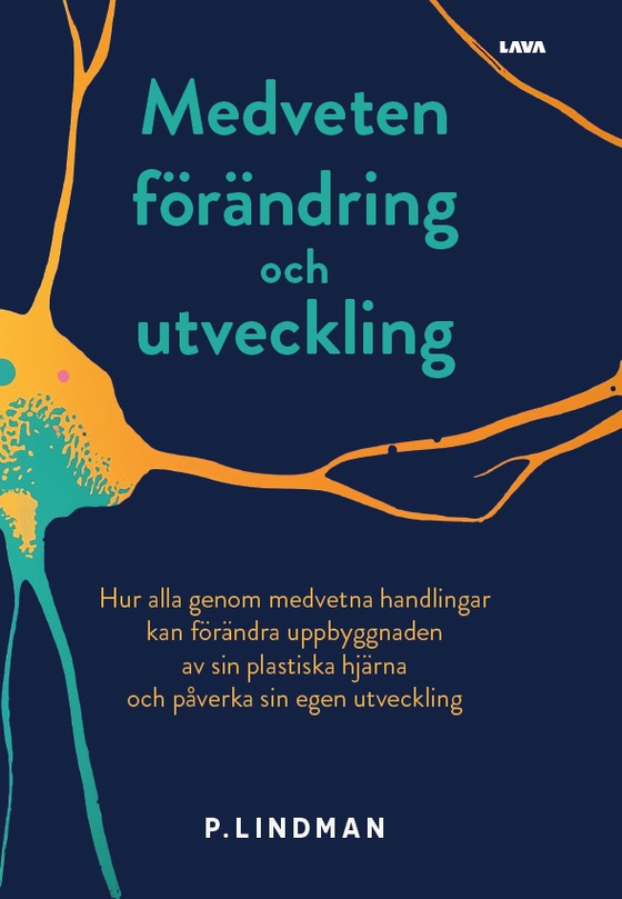 Medveten förändring och utveckling (e-bok) av P. Lindman
