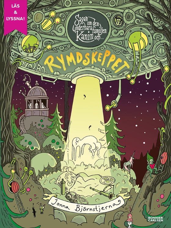 Sagan om den underbara familjen Kanin och rymdskeppet (e-bok) av Jonna Björnstjerna