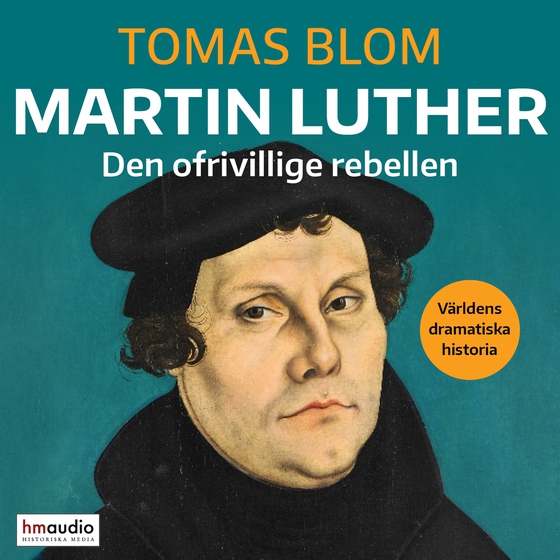 Martin Luther (ljudbok) av Tomas Blom