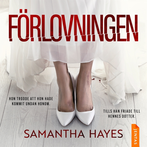 Förlovningen (ljudbok) av Samantha Hayes
