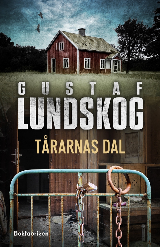 Tårarnas dal (e-bok) av Gustaf Lundskog