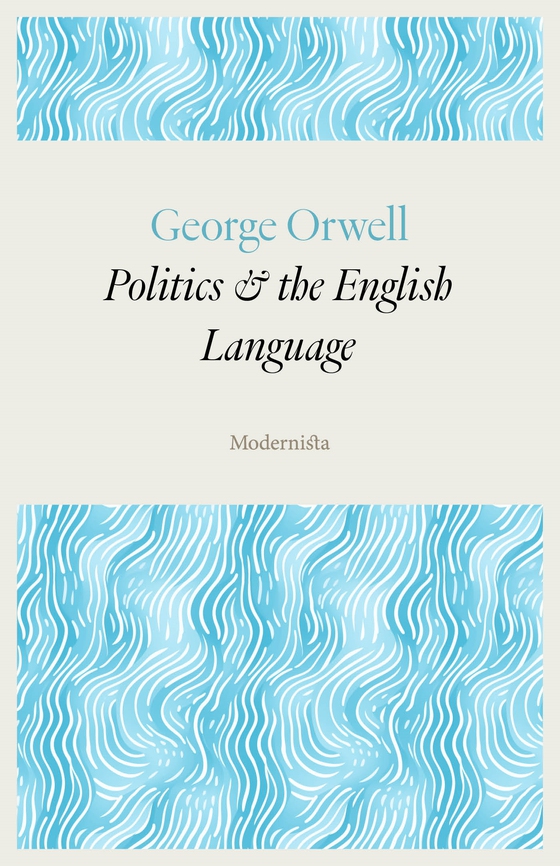 Politics and the English Language