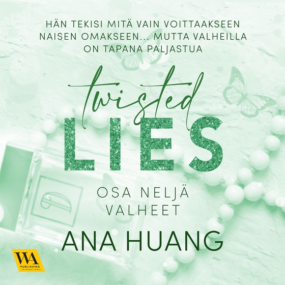 Twisted, osa 4: Valheet