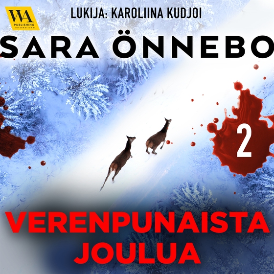 Verenpunaista joulua, osa 2