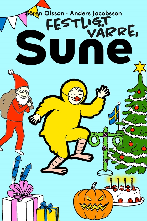 Festligt värre, Sune