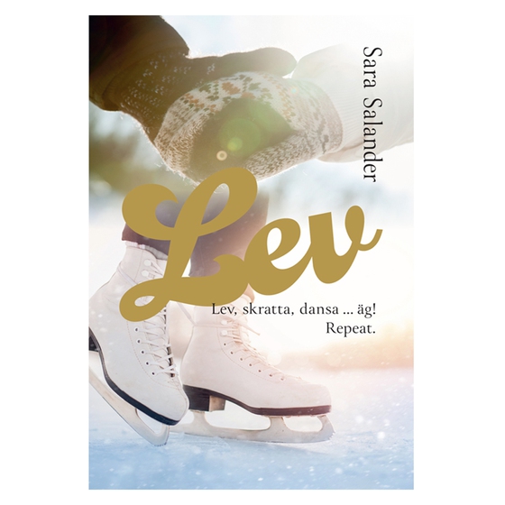 Lev, skratta, dansa ... äg!