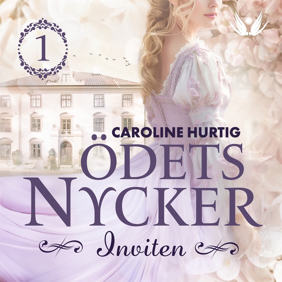 Ödets nycker: Inviten (e-bok) av Caroline Hurtig