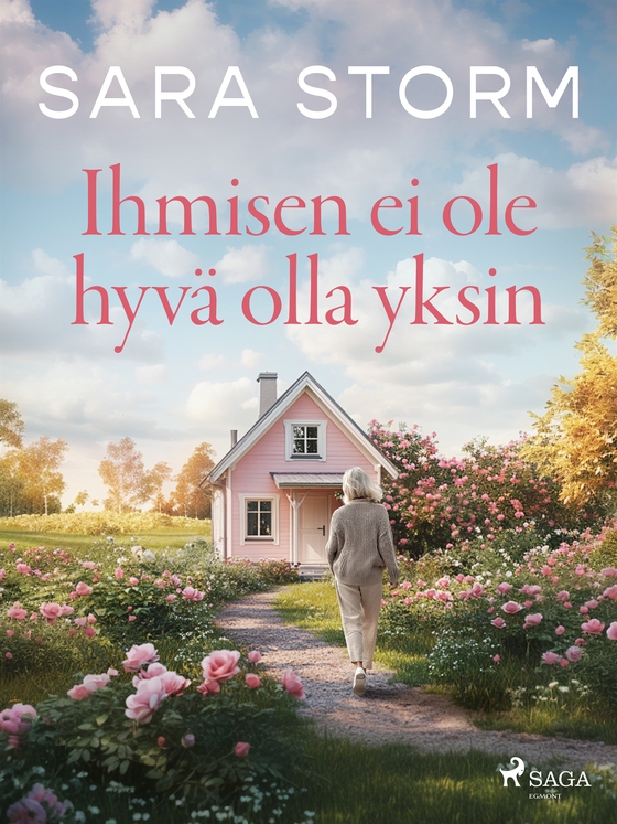 Ihmisen ei ole hyvä olla yksin (e-bok) av Sara Storm