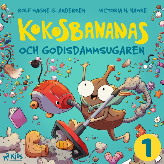 Kokosbananas och godisdammsugaren