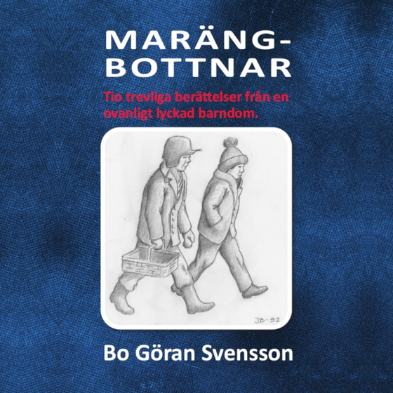 Marängbottnar (ljudbok) av Bo Göran Svensson