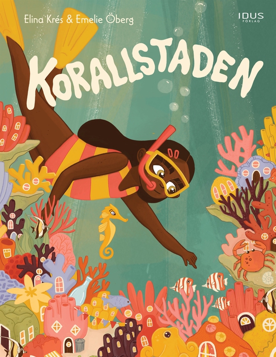 Korallstaden (e-bok) av Elina Krés