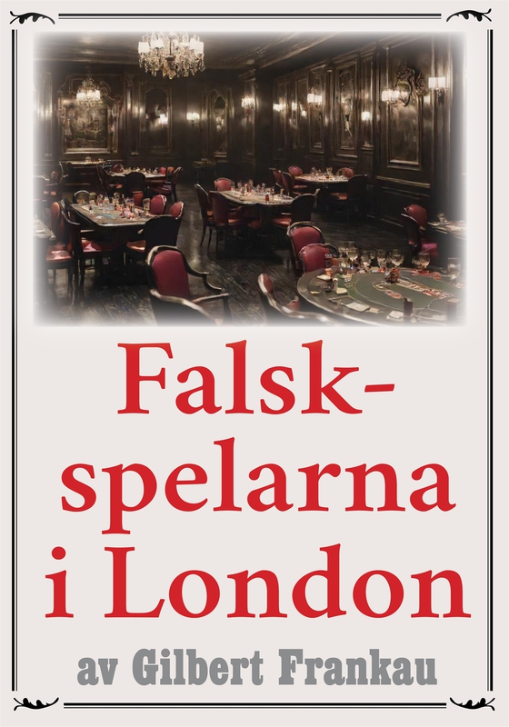 Falskspelarna på Silverklubben. Återutgivning av deckare från 1937. Kompletterad med ordlista