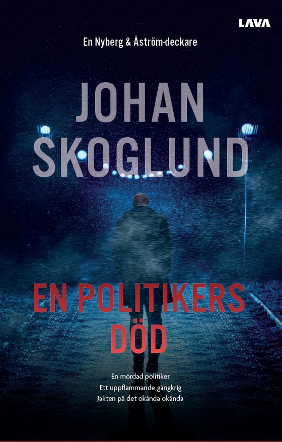 En politikers död (e-bok) av Johan Skoglund
