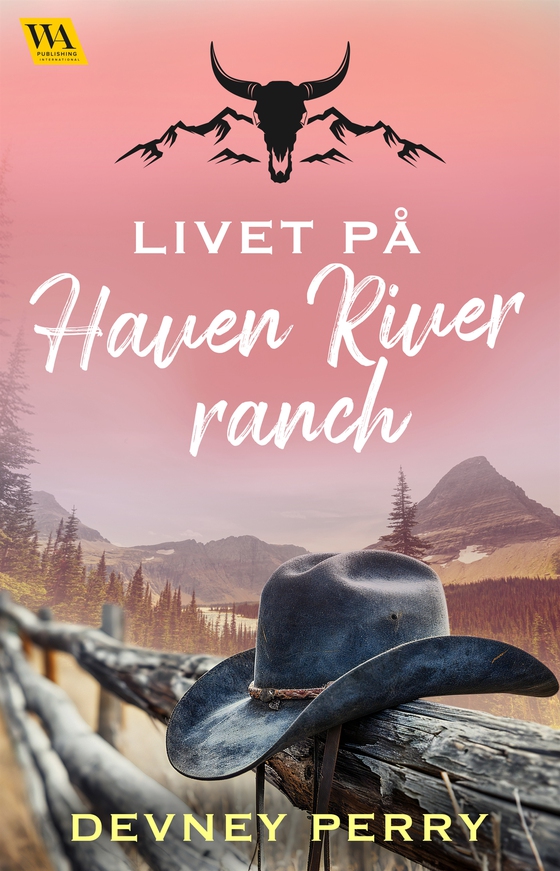 Livet på Haven River Ranch