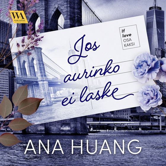 If love 2: Jos aurinko ei laske