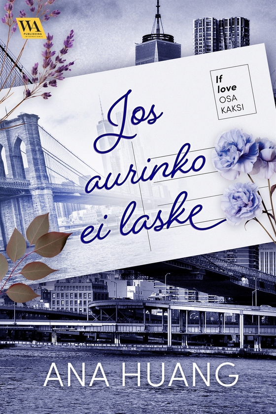 If love 2: Jos aurinko ei laske