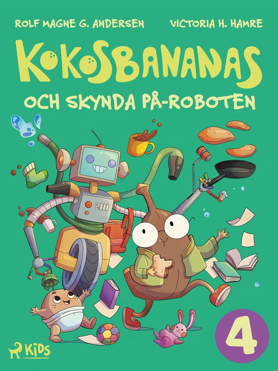 Kokosbananas och skynda på-roboten