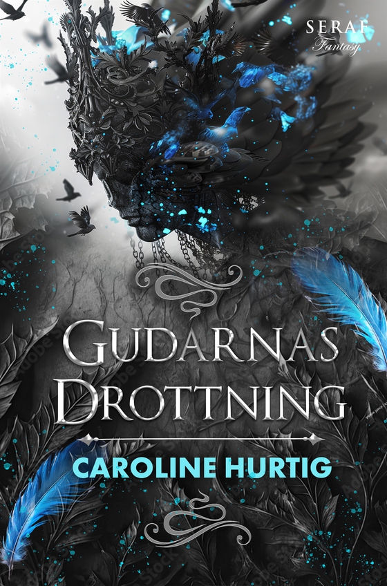 Gudarnas drottning (e-bok) av Caroline Hurtig