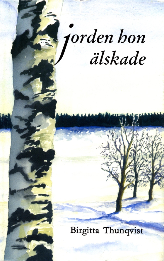 Jorden hon älskade
