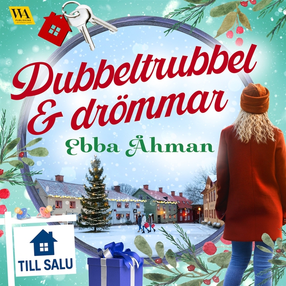 Dubbeltrubbel och drömmar (ljudbok) av Ebba Åhman