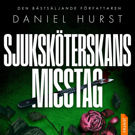 Sjuksköterskans misstag