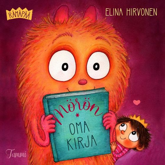 Prinsessa Rämäpää. Mörön oma kirja