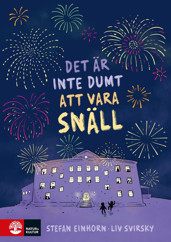 Det är inte dumt att vara snäll