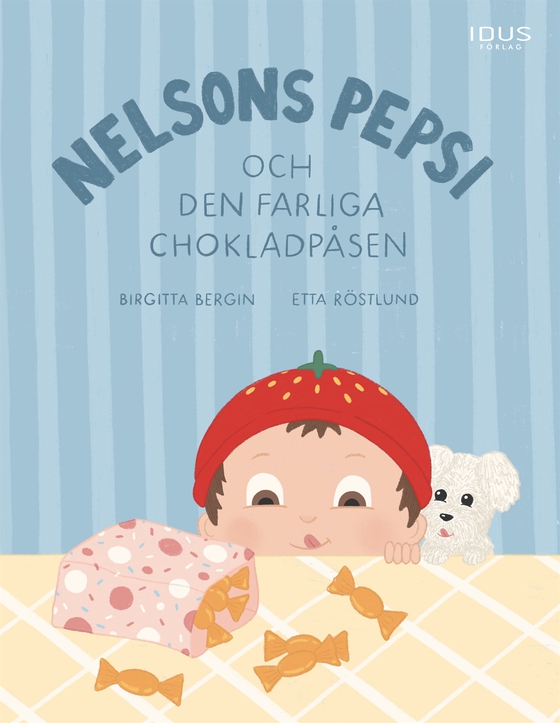 Nelsons Pepsi och den farliga chokladpåsen