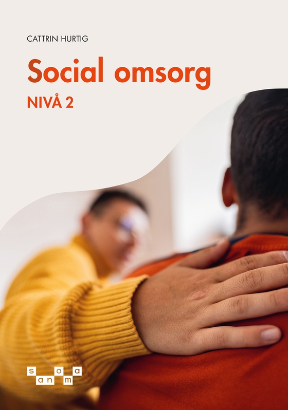 Social omsorg - nivå 2, e-bok