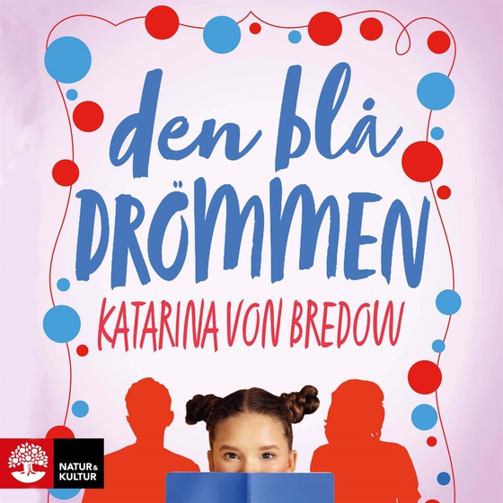 von Bredow, Katarina/Den blå drömmen