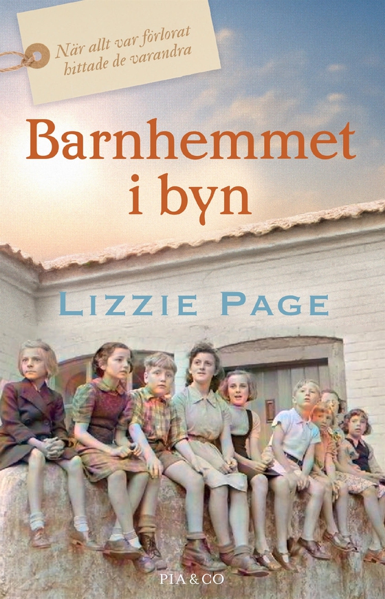 Barnhemmet i byn (e-bok) av Lizzie Page
