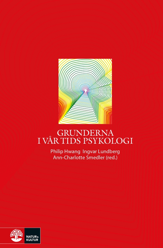 Grunderna i vår tids psykologi