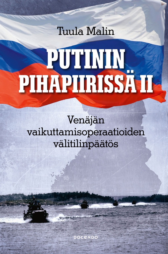 Putinin pihapiirissä II (e-bok) av Tuula Malin
