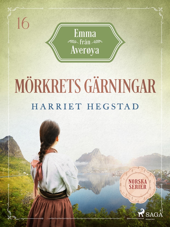 Mörkrets gärningar (e-bok) av Harriet Hegstad