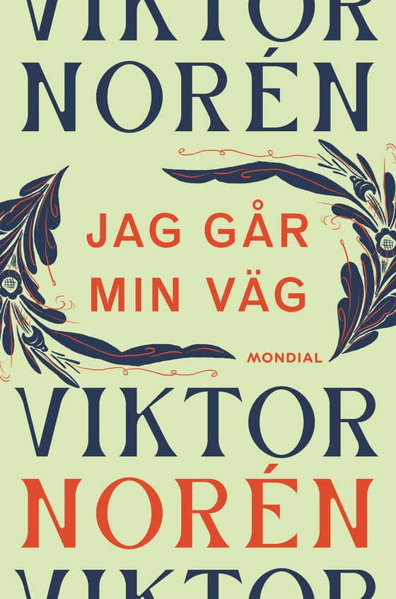 Jag går min väg (e-bok) av Viktor Norén