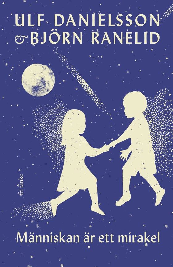 Människan är ett mirakel