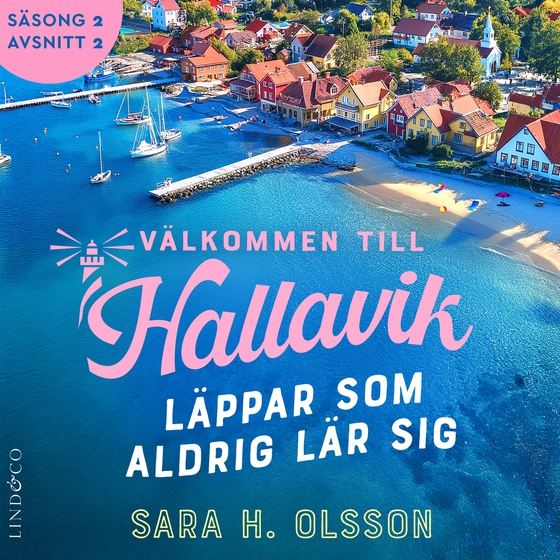 Läppar som aldrig lär sig (S2E2 Välkommen till Hallavik)