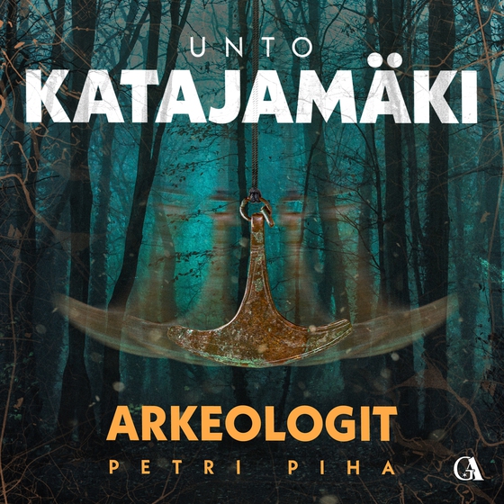 Arkeologit (ljudbok) av Unto Katajamäki