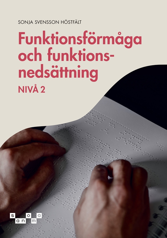 Funktionsförmåga och funktionsnedsättning - nivå 2, e-bok