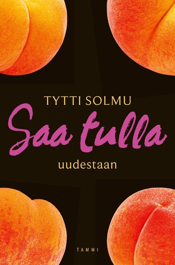 Saa tulla uudestaan