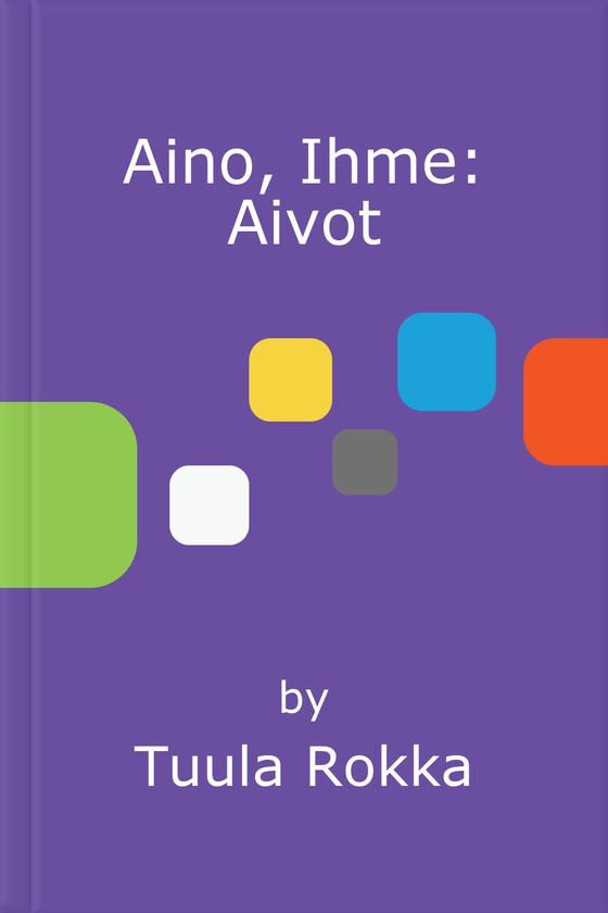 Aino, Ihme: Aivot