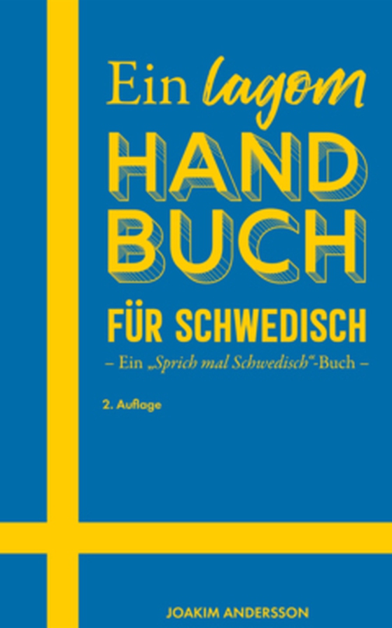 Ein lagom Handbuch für Schwedisch